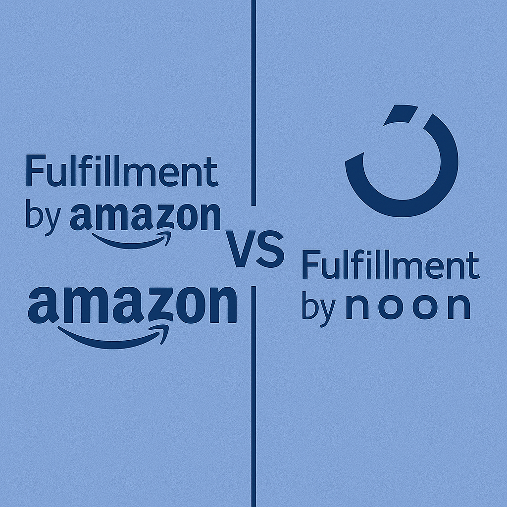 Fulfillment by Amazon مقابل Fulfillment by Noon: من الأقوى في الشرق الأوسط؟